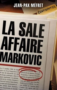 La sale affaire Markovic