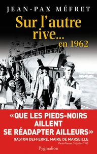 Sur l'autre rive... En 1962