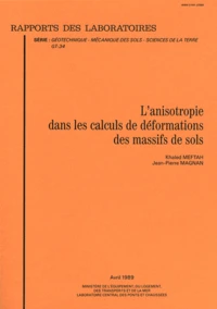 L'anisotropie dans les calculs de déformations des massifs de sols