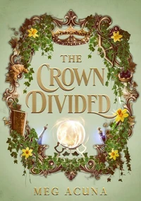The Crown Divided