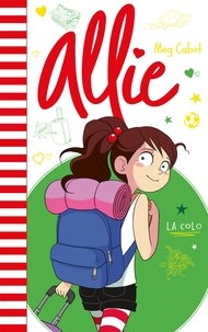 Meg Cabot - Allie - La colo.