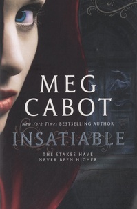 Meg Cabot - Insatiable.
