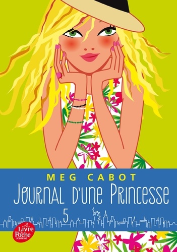 Meg Cabot - Journal d'une Princesse Tome 5 : L'anniversaire d'une princesse.