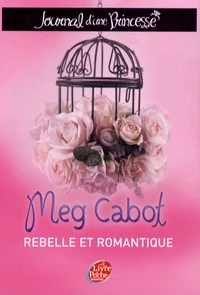 Une Princesse rebelle et romantique