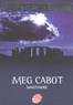 Meg Cabot - Missing Tome 4 : Sanctuaire.