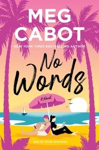 Meg Cabot - No Words - A Novel.