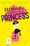 Meg Cabot - Notebooks of a Middle-School Princess.