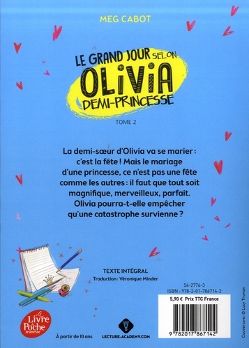 Olivia, demi-princesse Tome 2 Le grand jour selon Olivia, demi-princesse