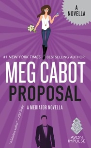 Meg Cabot - Proposal - A Mediator Novella.