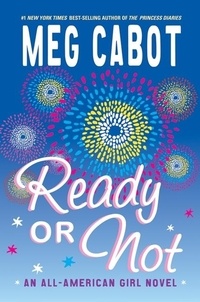 Meg Cabot - Ready or Not.