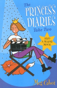 Meg Cabot - The Princess Diaries -- Take Two.