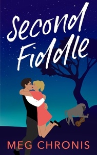Téléchargez des livres gratuits en ligne sur Kindle Fire Second Fiddle par Meg Chronis