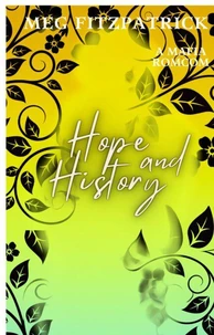 Hope and History (Working Title)
