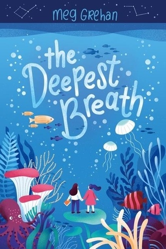 Meg Grehan - The Deepest Breath.