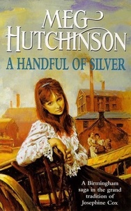Meg Hutchinson - A Handful of Silver.