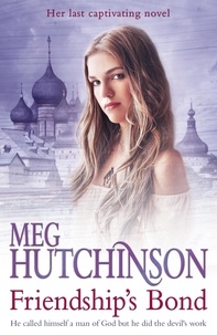 Meg Hutchinson - Friendship's Bond.