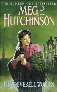 Meg Hutchinson - The Deverell Woman.