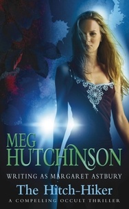 Meg Hutchinson - The Hitch-Hiker.