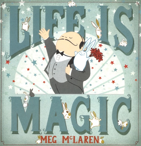 Meg McLaren - Life is Magic.