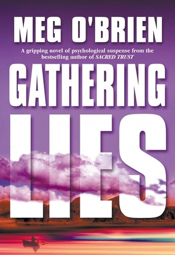 Meg O'Brien - Gathering Lies.