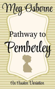 Pathway to Pemberley