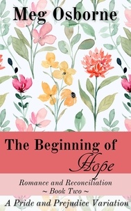  Meg Osborne - The Beginning of Hope - Romance and Reconciliation, #2.