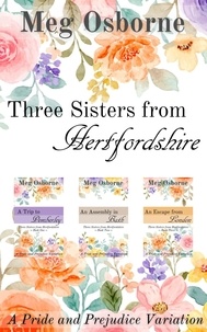  Meg Osborne - Three Sisters from Hertfordshire - Three Sisters from Hertfordshire.