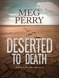  Meg Perry - Deserted to Death: A Jamie Brodie Mystery - The Jamie Brodie Mysteries, #20.