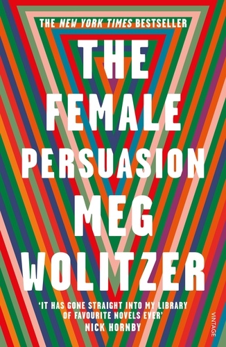 Meg Wolitzer - The Female Persuasion.
