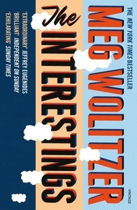 Meg Wolitzer - The Interestings.