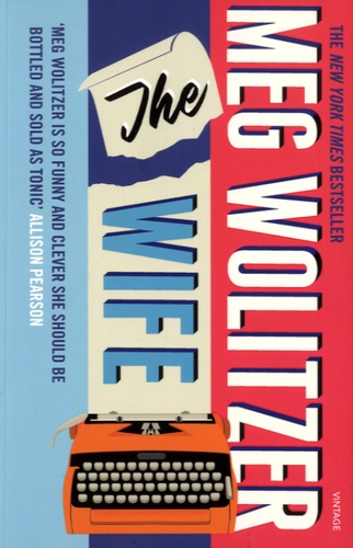 Meg Wolitzer - The Wife.