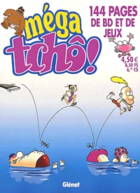 Méga tchô ! N° 3