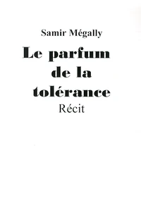 Le parfum de la tolérance