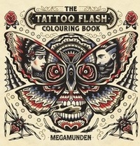  Megamunden - The tattoo flash colouring book.