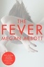 Megan Abbott - The Fever.