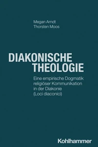 Diakonische Theologie