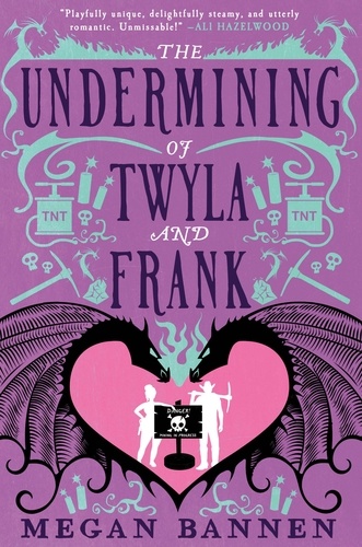 Megan Bannen - The Undermining of Twyla and Frank.