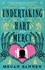 The Undertaking of Hart and Mercy. the swoonworthy fantasy romcom everyone's talking about!