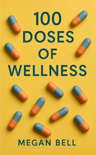 100 Doses of Wellness