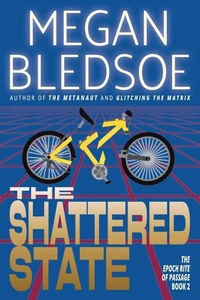 The Shattered State: a near-future dystopian thriller of sci-fi and satire