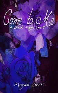 Come to Me