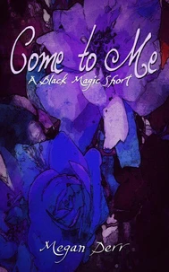 Come to Me