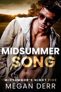  Megan Derr - Midsummer Song - Midsummer's Night, #5.