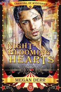  Megan Derr - Night-blooming Hearts.