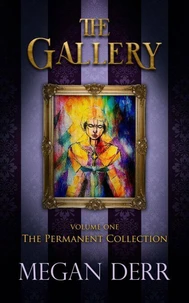 The Gallery: the Permanent Collection