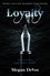 Loyalty. Book 2 in the Anarchy series