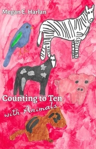  Megan E. Harlan - Counting to Ten With Animals.