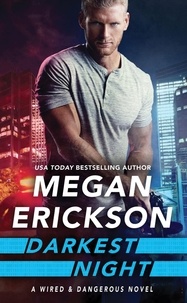 Megan Erickson - Darkest Night.