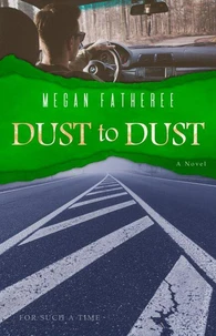 Dust to Dust