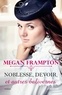 Megan Frampton - Si j'étais une duchesse Tome 1 : Noblesse, devoir et autres balivernes.